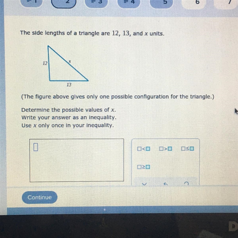 Determine the value of x. Write the answer in an inequity. Use x only once in the-example-1