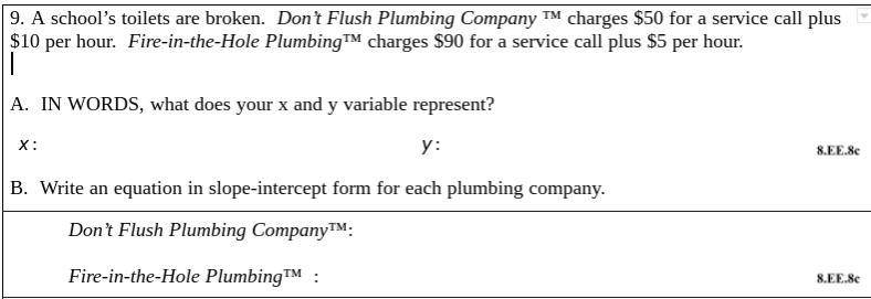 (PLEASE HELP!!) A school’s toilets are broken. Don’t Flush Plumbing Company ™ charges-example-1