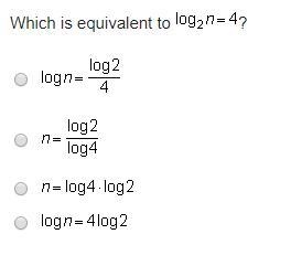 Which is equivalent to log_2 n = 4?-example-1