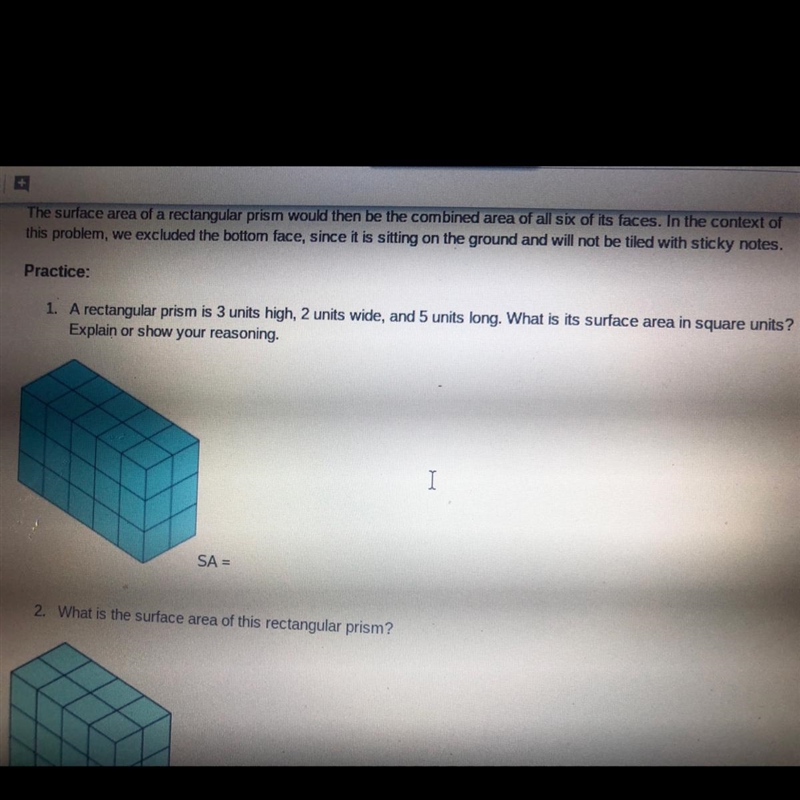 A rectangular prism is 3 units high 2 units wide and 5units long. What is it’s surface-example-1