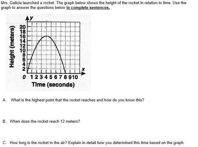 PLEASE HELP!! 100 POINTS!! Mrs. Galicia launched a rocket. The graph below shows the-example-1