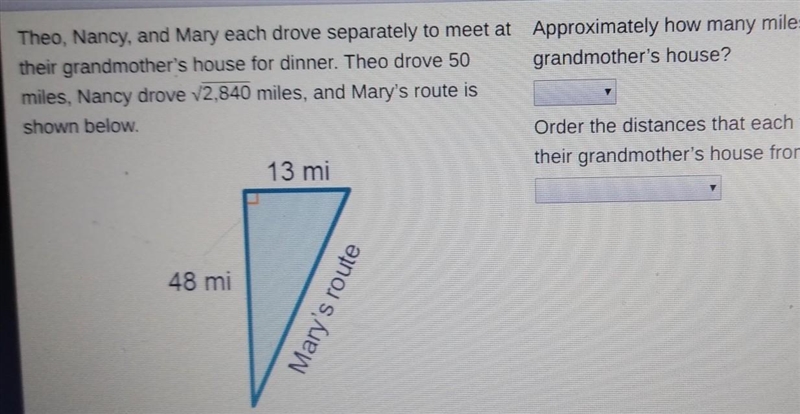 Theo, Nancy, and Mary each drove separately to meet at Approximately how their grandmother-example-1