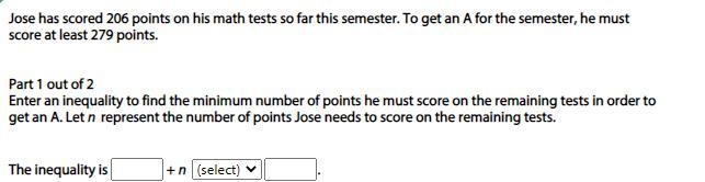 Jose has scored 206 points on his math tests so far this semester. To get an A for-example-1