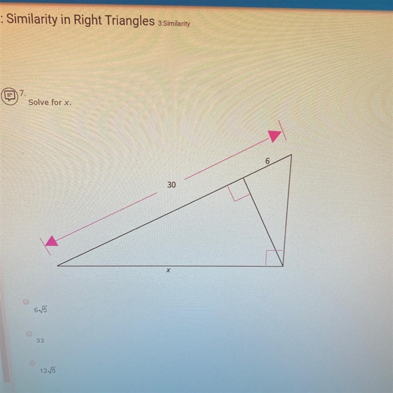 Solve for x _ A: 6\/5 B: 33 _ C: 12\/5-example-1