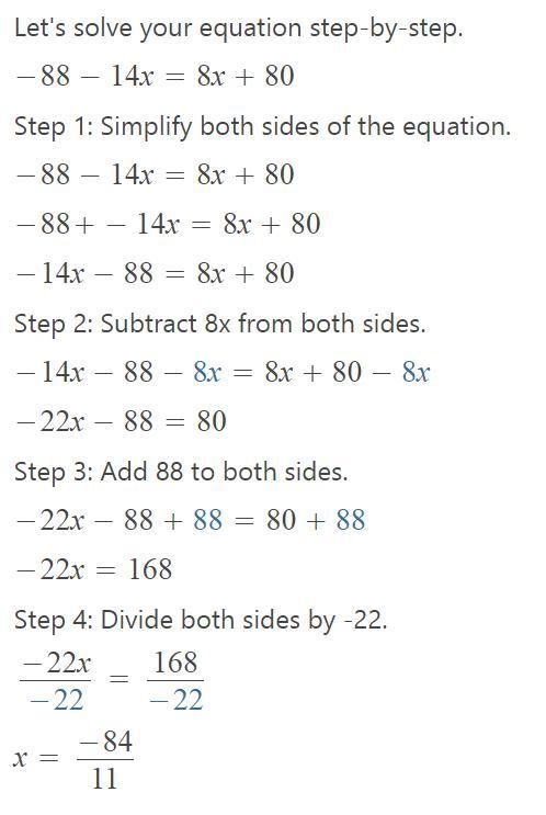 -88 - 14x = 8x + 80​-example-1