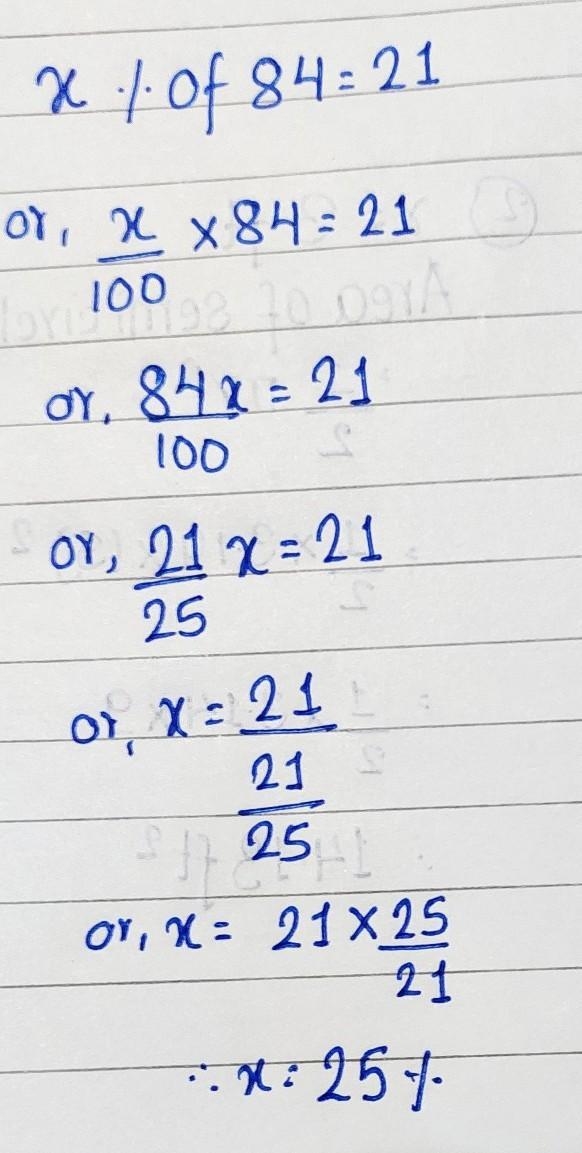 What percent of 84 is 21-example-1