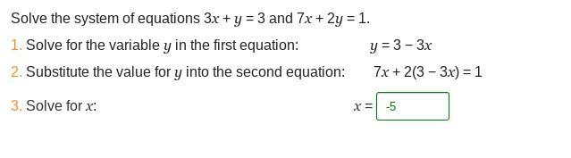 Solve the system of equations 3x + y = 3 and 7x + 2y = 1. 1. Solve for the variable-example-1