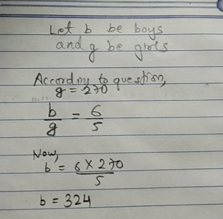 The ratio of boys to girls at Bedford school is 6 to 5. If there are 270 girls at-example-1