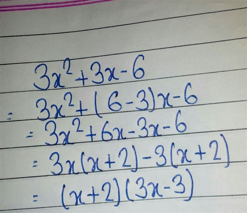 Factor 3x2 + 3x – 6. The factored expression is ____ ?-example-1