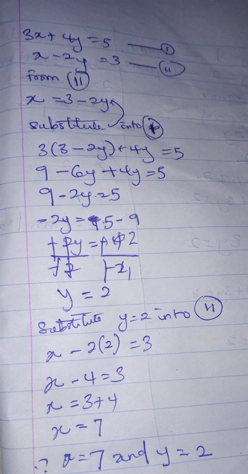 Solve the following system of equations: 3x + 4y = 5 x-2y=3-example-1