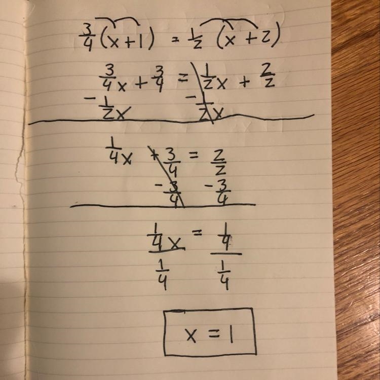 Solve the equation:3/4 (x + 1) = 1/2(x+2) X=-example-1