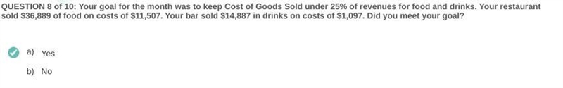 Your goal for the month was to keep Cost of Goods Sold under 25% of revenues for food-example-1