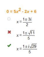 0 = 5x2 - 2x + 6 Solve each of the quadratic equations.-example-1