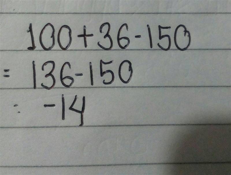 Simplify. 100 + 36 − 150-example-1