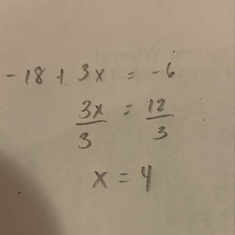 Solve the equation. –18 + 3x = –6 –2 –8 –18 4-example-1