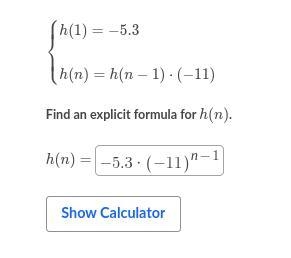 H(1) = -5.3 h(n) = h(n-1)•(-11) Find an explicit formula for h(n).-example-1