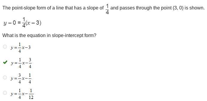 The point-slope form of a line that has a slope of One-fourth and passes through the-example-1