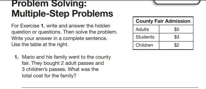 Mario and his family went to the county fair.They bought 2 adult passes.what was the-example-1