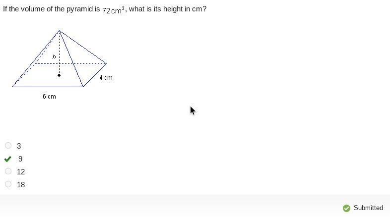 If the volume of the pyramid is 72 cm, what is its height in cm? 4 cm 6 cm-example-1