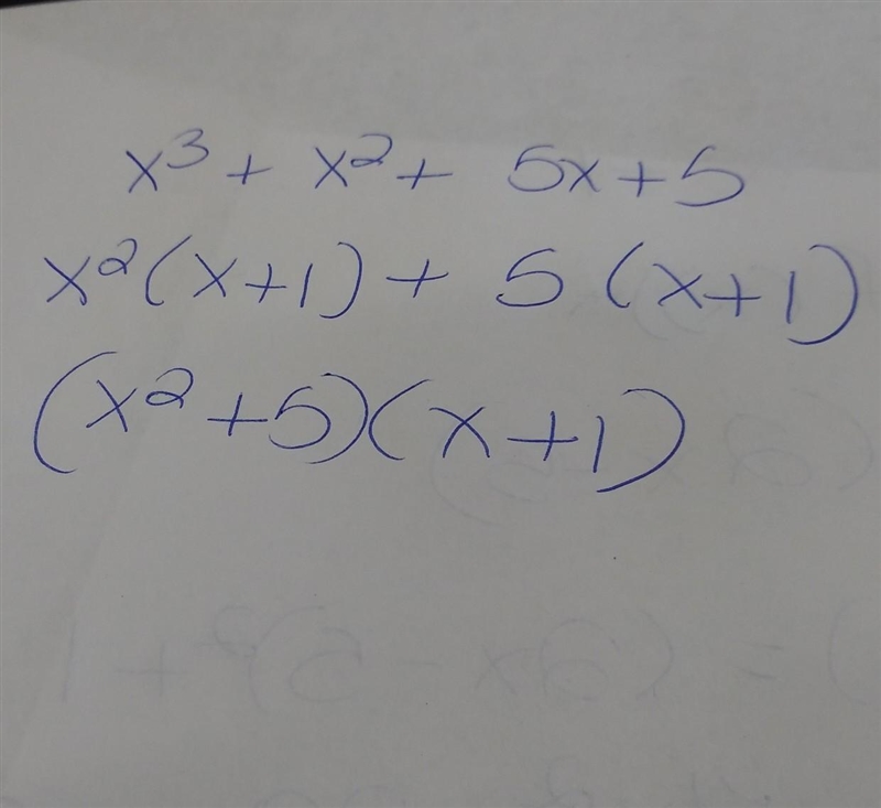 Use the grouping method to factor x3 + x2 + 5x + 5. A. (x + 1)(x2 + 5) B. (x2 + 1)(x-example-1