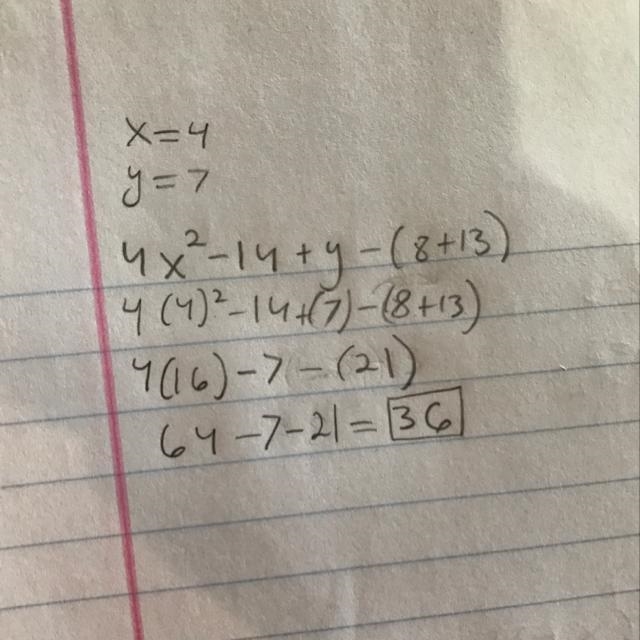 4x2 - 14 + y - (8 + 13) What is the value of the expression when x = 4 and y = 7? OA-example-1