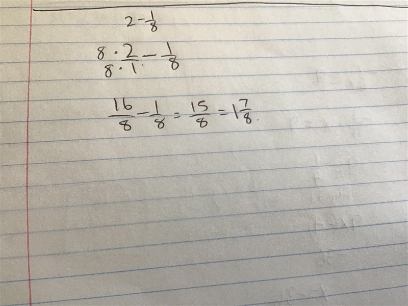 What is the difference between 2 and 1/8-example-1