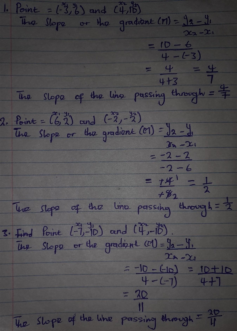 Find the slope of the line passing through (-3, 6) and (4, 10). Find the slope of-example-1