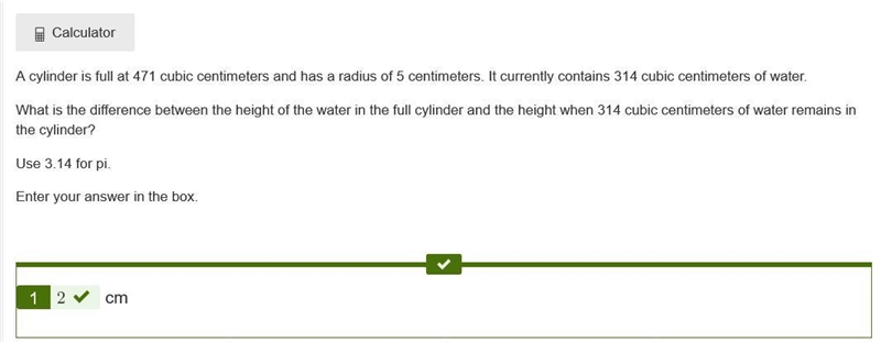 A cylinder is full at 471 cubic centimeters and has a radius of 5 centimeters. It-example-1