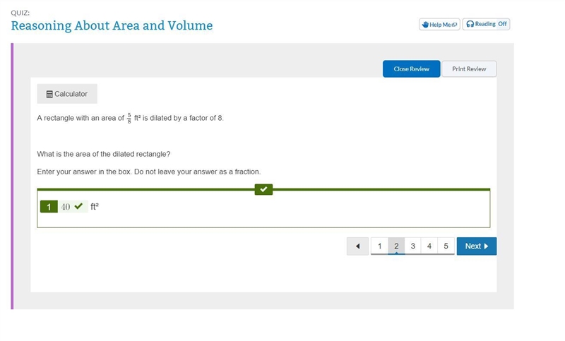 A rectangle with an area of 5/8 ft² is dilated by a factor of 8. What is the area-example-1