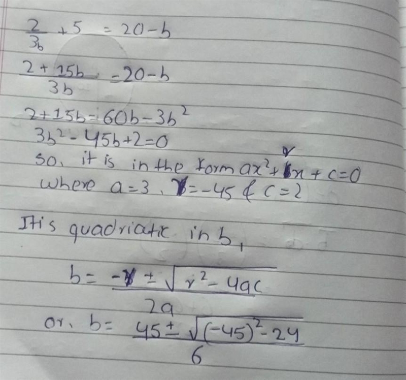 Solve for b 2/3b+5=20−b-example-1