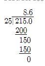 What is the answer to 2.50 divide into 21.50-example-1