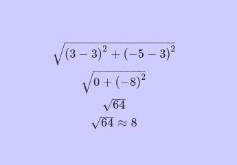 What is the distance between the pair of points. (3, 3) and (3, −5)-example-1