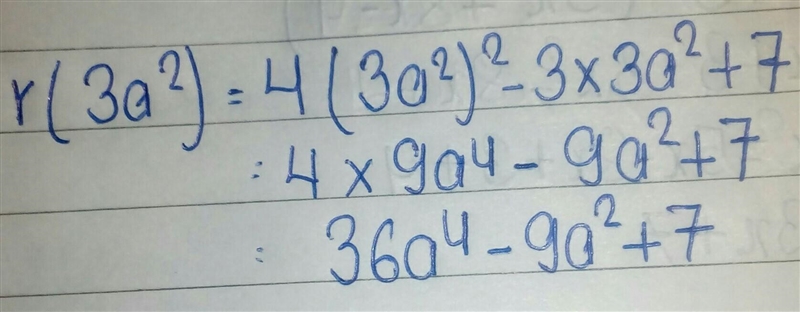 If r(x) = 4x2 – 3x + 7, find r(3a2)-example-1