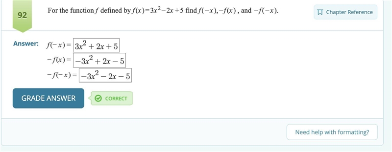 For the function f defined by f(x)=3x^2−2x+5 find f(−x),−f(x) , and −f(−x).-example-1