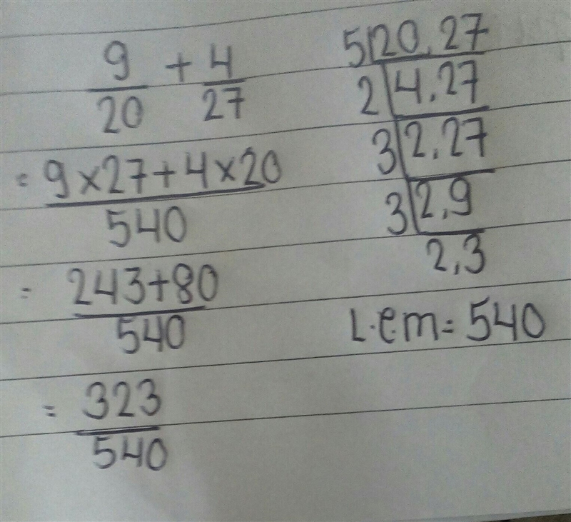 What is 9/20+4/27 as a fraction-example-1