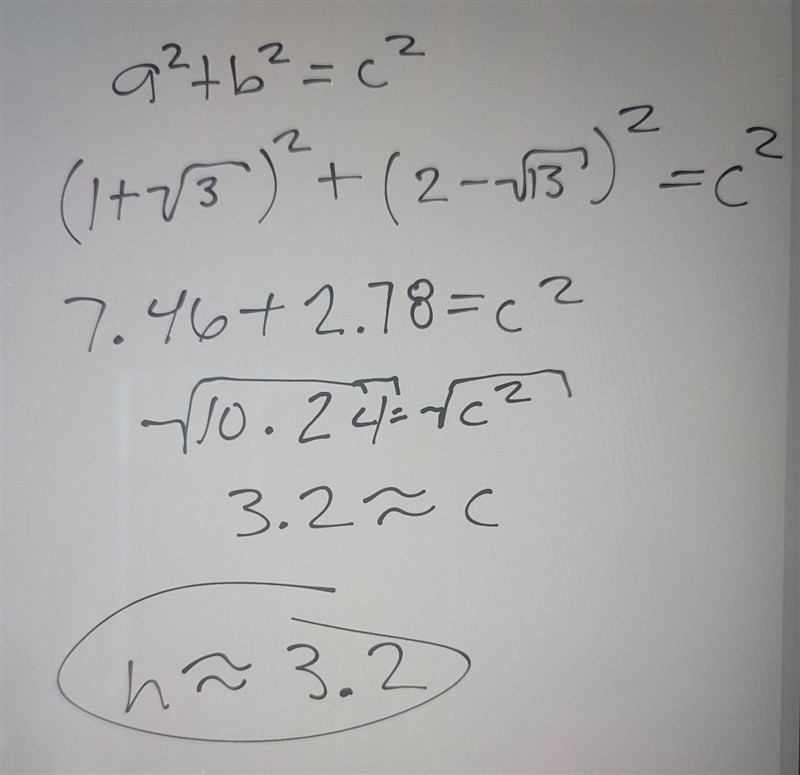 If a right triangle has legs of length 1 + square root 3 and 2- square root 13, what-example-1