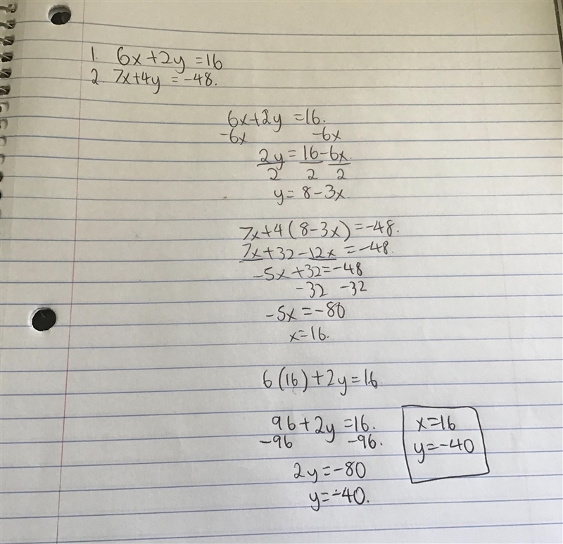 6x + 2y =l6 7x+4y=-48 Solve the systems of equations using substitution!-example-1