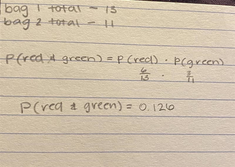 A bag contains 6 red marbles and 7 blue marbles. Another bag contains 3 green marbles-example-1