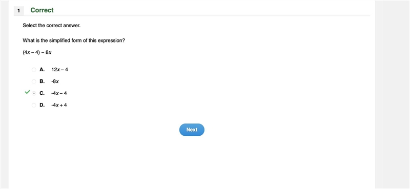 What is the simplified form of this expression? (4x − 4) − 8x A. -8x B. 12x − 4 C-example-1