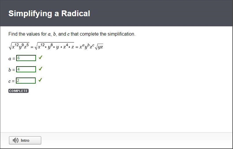 Find the values for a, b, and c that complete the simplification. StartRoot x 12 y-example-1