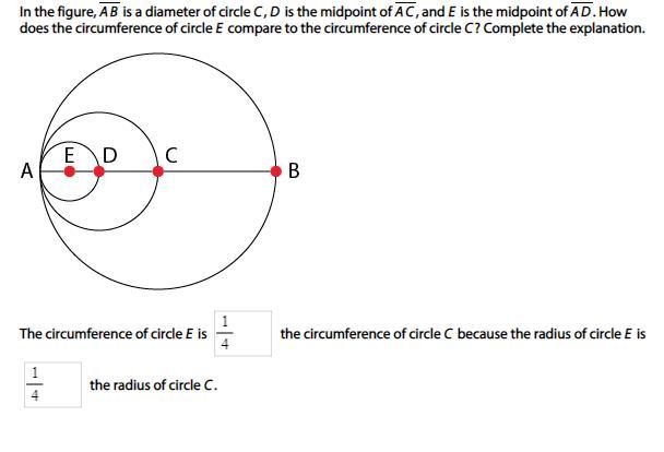 How does the circumference of circle E compare to the circumference of circle C? Complete-example-1