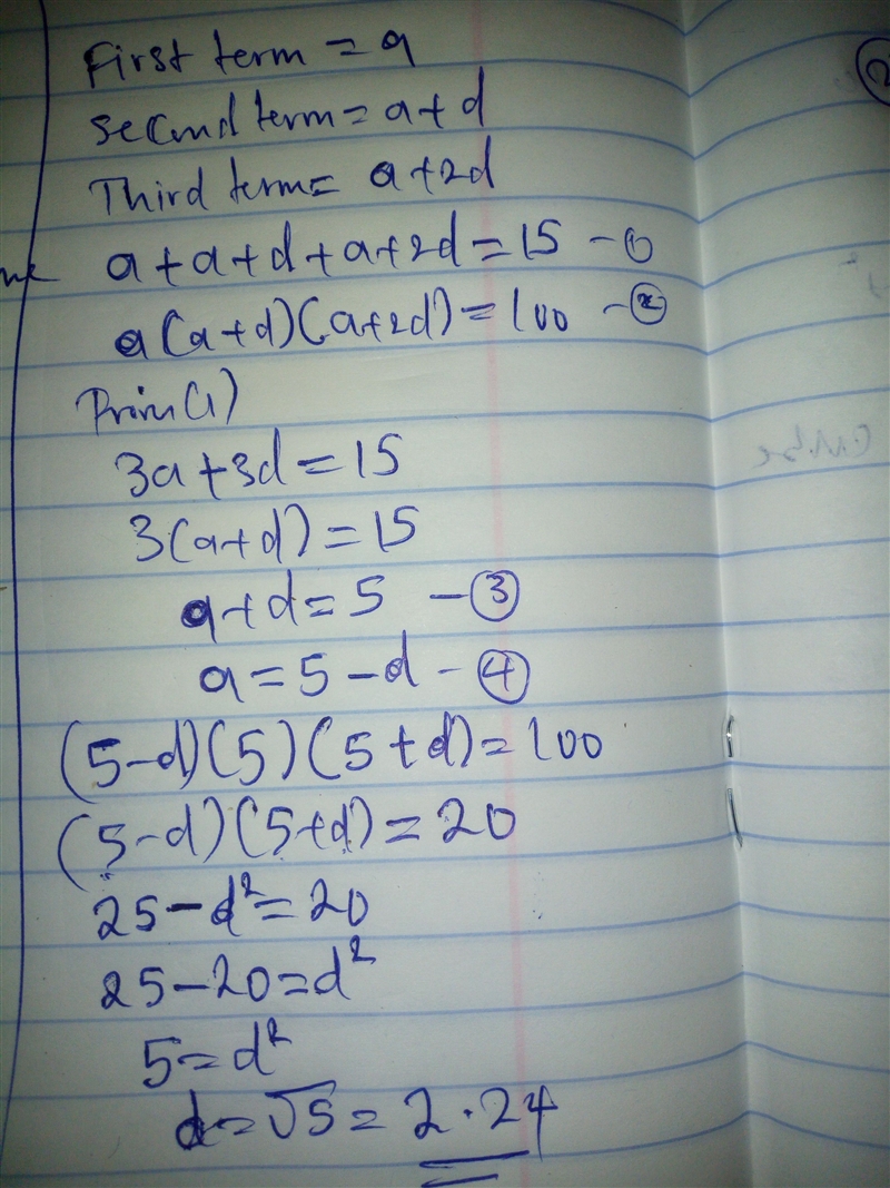 If the sum of three consecutive terms of an AP is 15 and their product is 100. What-example-1