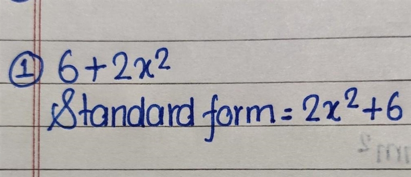 Write the polynomial in standard form. 6 + 2x2-example-1