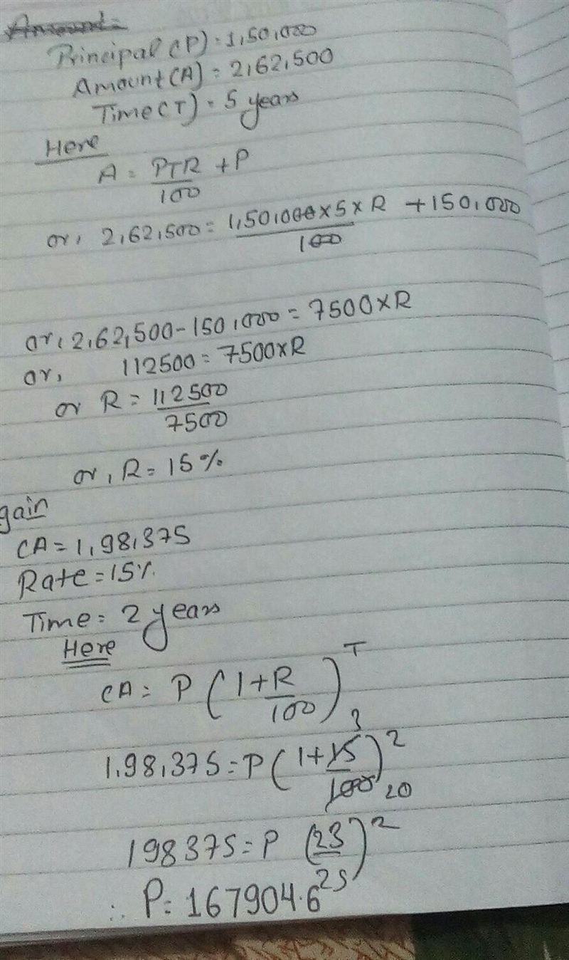 A sum of Rs 1,50,000 amounts to Rs 2,62,500 at a certain rate of simple interest in-example-1