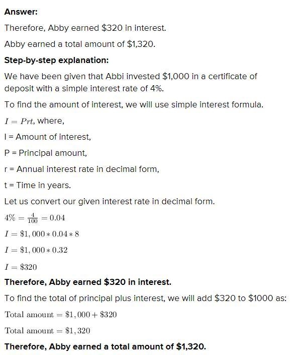 abbi invested $1,000 in a certificate of deposit with a simple interest rate of 6% find-example-1