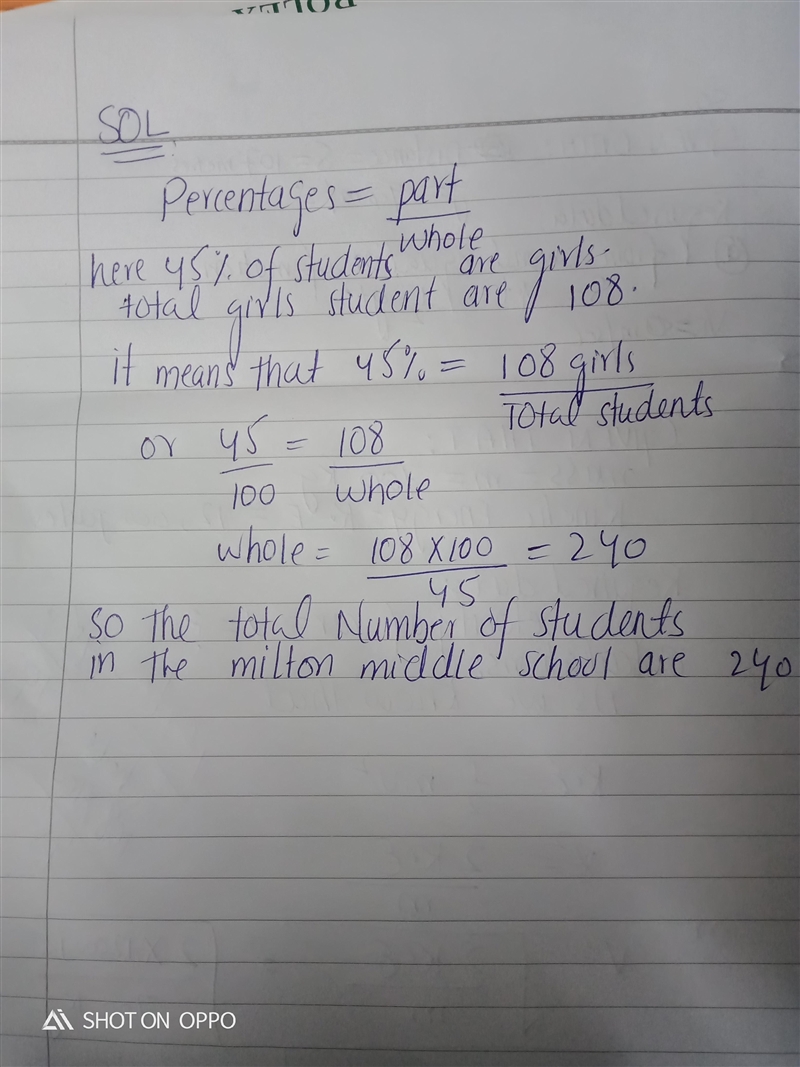 Of the students at Milton Middle School, 108 are girls. If 45% of the students are-example-1