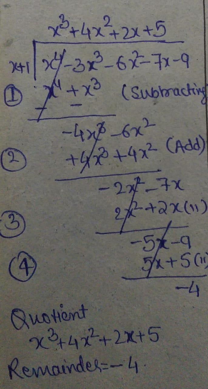 Divide x4 -3x3 - 6x2 - 7x-9 by x + 1.-example-1