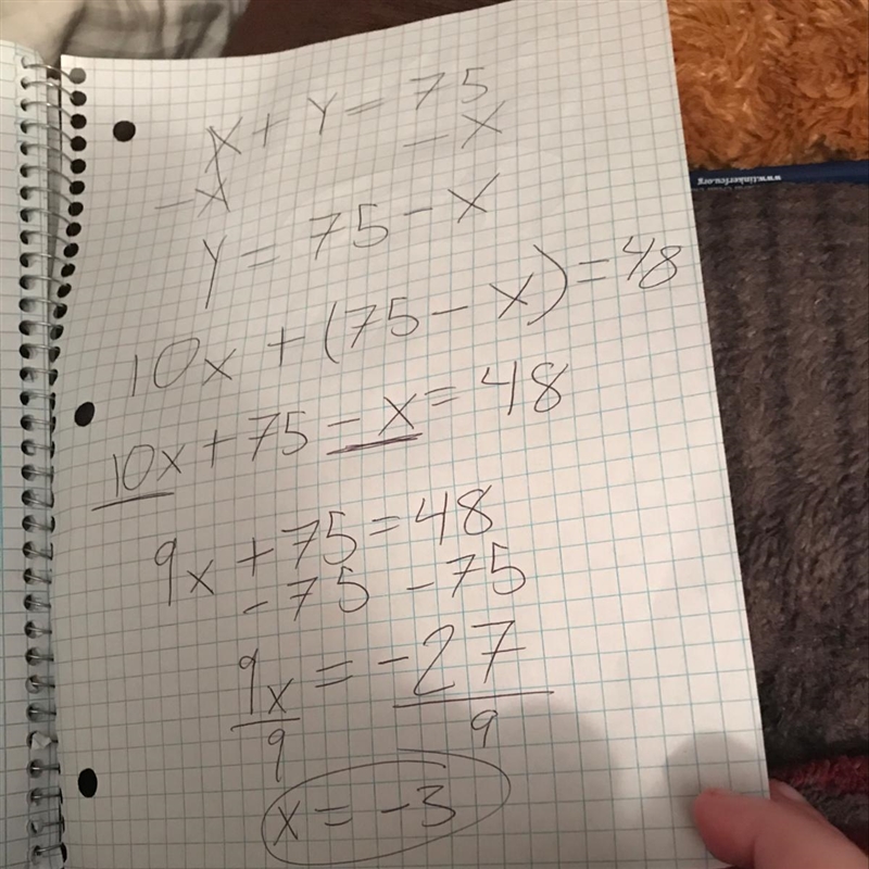 Solve each system of equations by substitution: X + Y = 75 10x + Y = 48-example-1