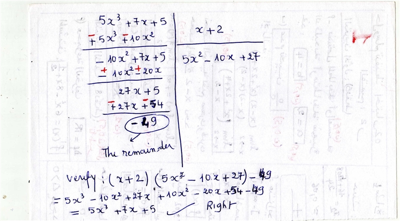 Find remainder when f(x)=5x^3+7x+5 is divided by x+2-example-1