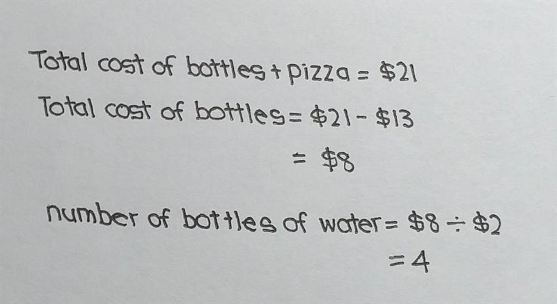 Raymond buys bottles of water at $2 each and a large pizza at $13. The total cost-example-1